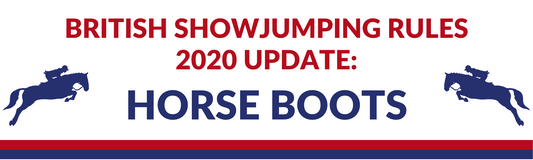 British Showjumping Rules 2020 Update: Horse Boots
