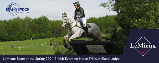 LeMieux announced as sponsor for Eland Lodge's first British Eventing Horse Trials of 2024