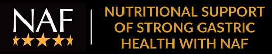 Nutritional Support of Strong Gastric Health with NAF